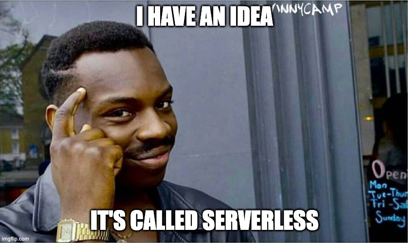 Serverless Idea